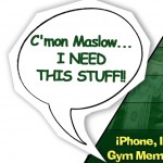 Maslow Needs + Wants Bubble